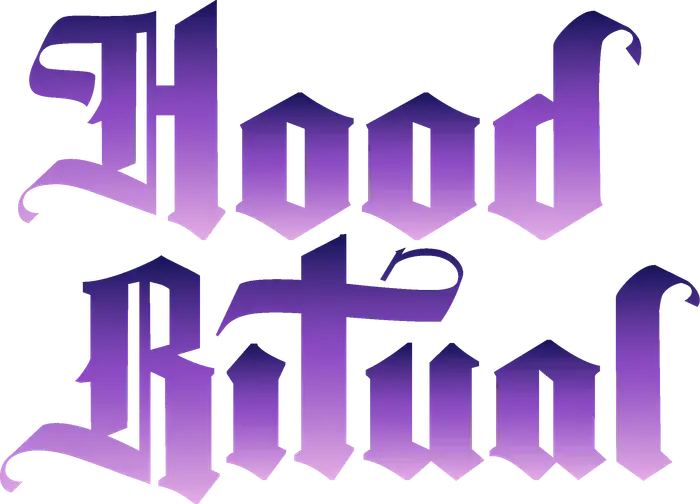 Hood Ritual process